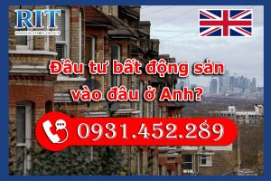 Đầu tư bất động sản vào đâu ở Anh