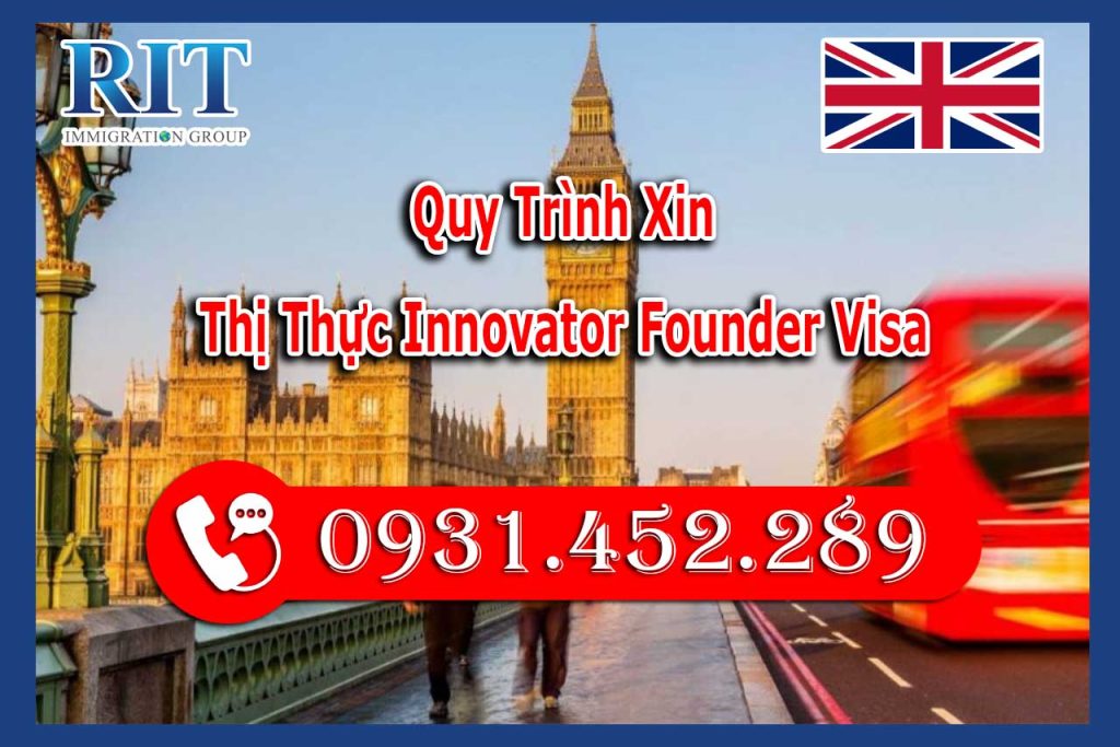 quy trình xin thị thực Innovator Founder Visa