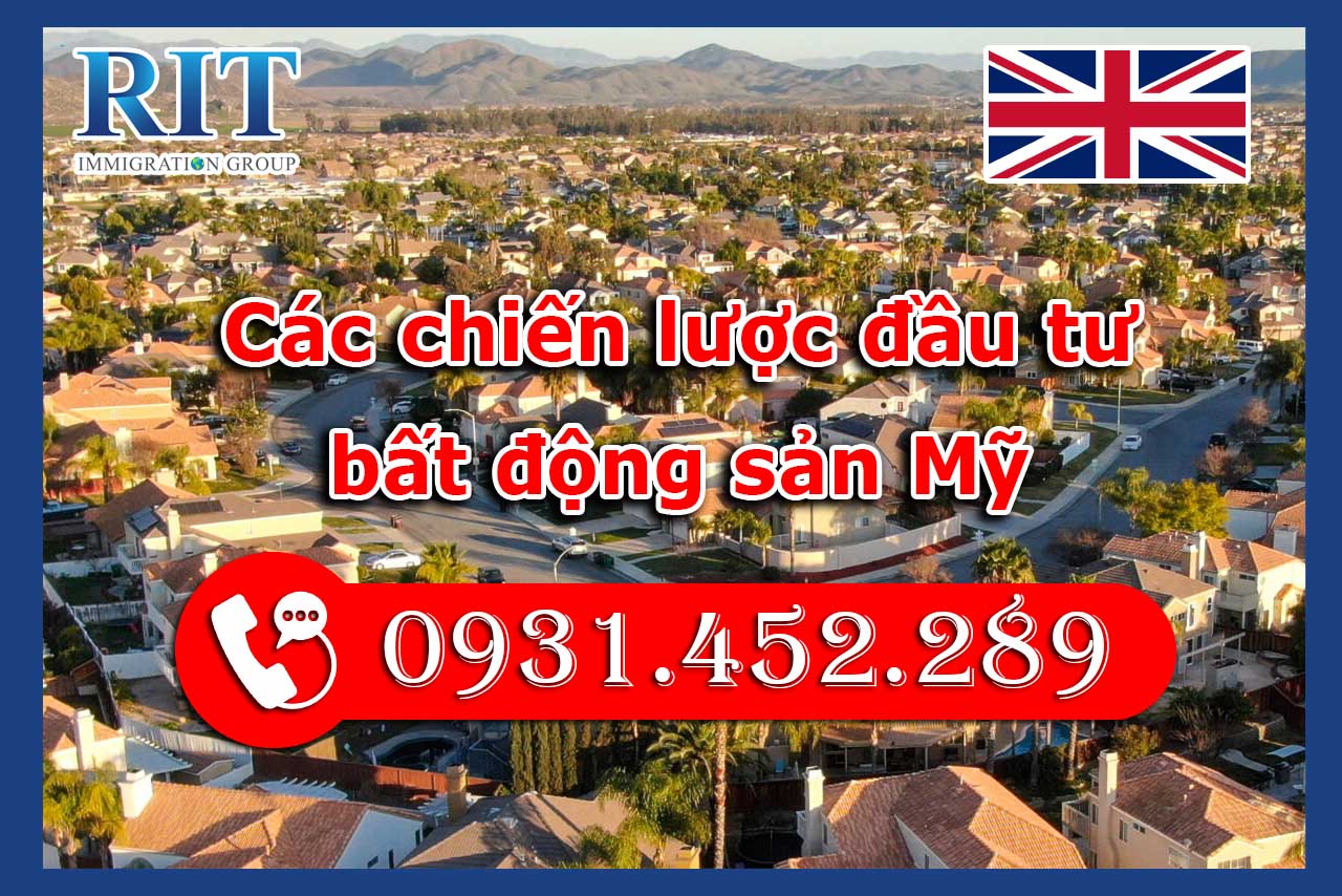 Các chiến lược đầu tư bất động sản Mỹ