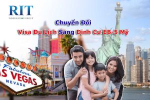 Chuyển đổi visa du lịch sang EB-5