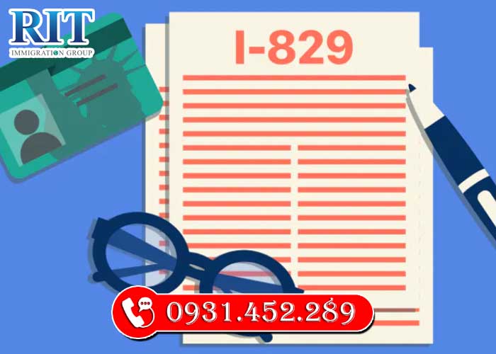 Đơn I-829: Bằng chứng cuối cùng và sự loại bỏ điều kiện