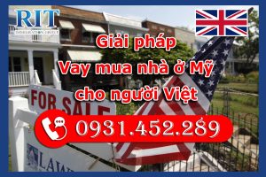 Giải pháp Vay mua nhà ở Mỹ cho người Việt