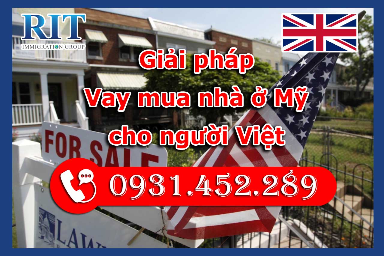 Giải pháp Vay mua nhà ở Mỹ cho người Việt