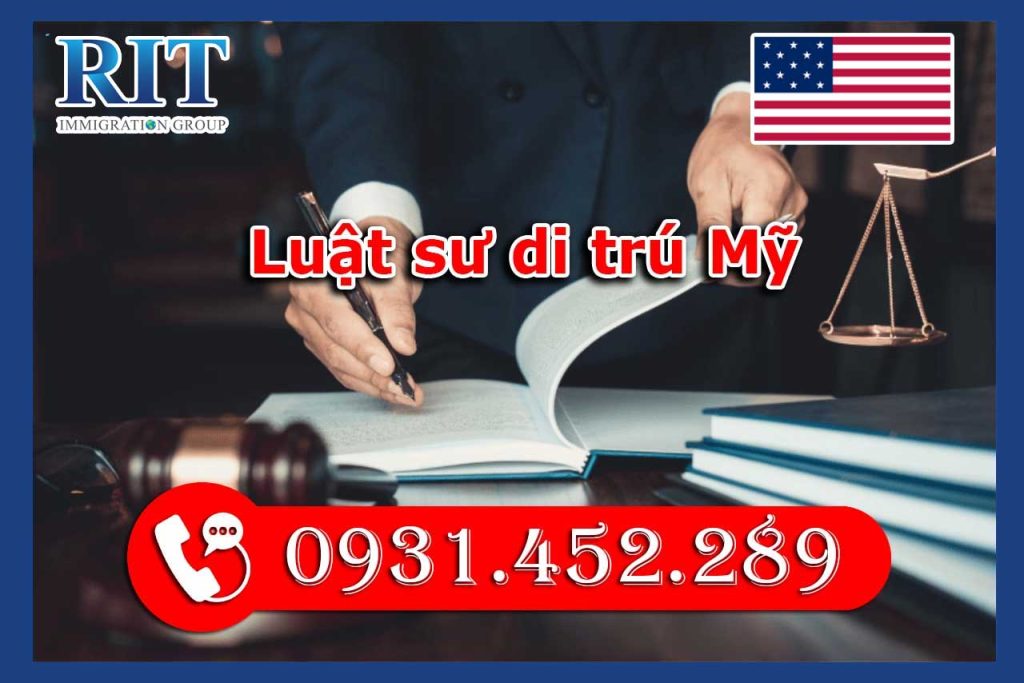Luật sư di trú Mỹ là gì
