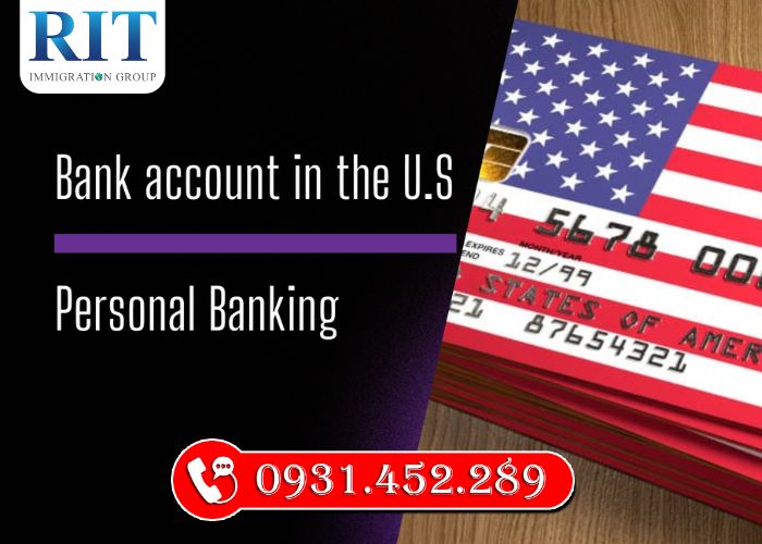 Các Loại Tài Khoản Ngân Hàng Hiện Đang Phổ Biến Tại Mỹ