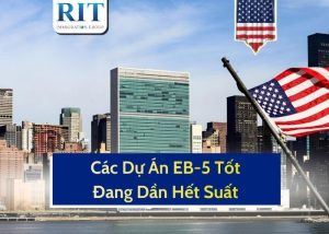 Các Dự Án EB-5 Tốt Đang Dần Hết Suất