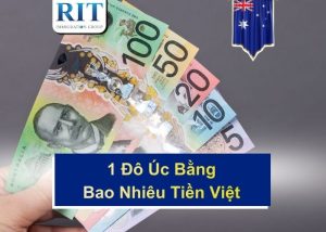 1 Đô Úc Bằng Bao Nhiêu Tiền Việt