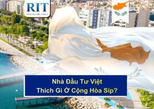 Nhà Đầu Tư Việt Thích Gì Ở Cộng Hòa Síp?