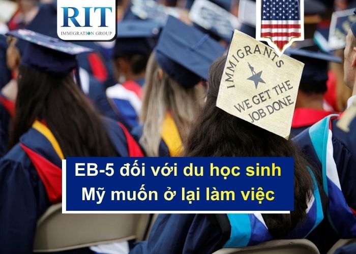 Quyền lợi thẻ xanh EB5 dành cho du học sinh Mỹ muốn ở lại làm việc