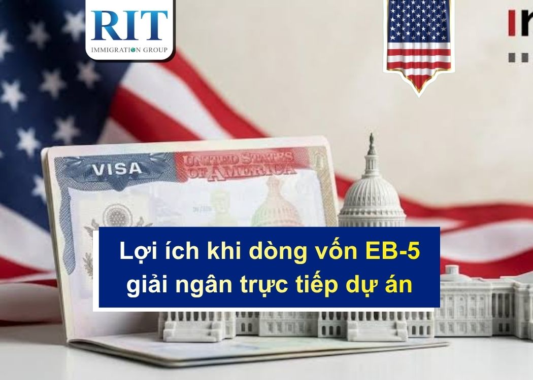 Lợi ích khi dòng vốn EB-5 giải ngân trực tiếp dự án