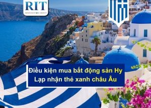 Điều kiện mua bất động sản Hy Lạp nhận thẻ xanh châu Âu